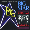 Big Star: <em>#1 Record/Radio City</em>