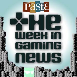 The Week in Gaming News