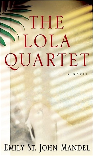 <i>The Lola Quartet</i>