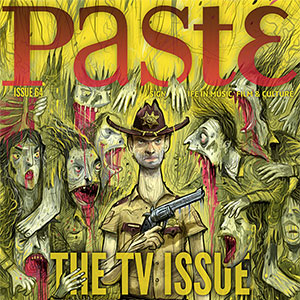 Paste TV Issue Is Live!
