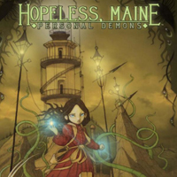 <i>Hopeless, Maine Volume 1: Personal Demons</i>