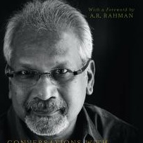 <i>Conversations with Mani Ratnam</i> by Baradwaj Rangan
