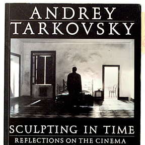 <i>Sculpting in Time</i> by Andrey Tarkovsky