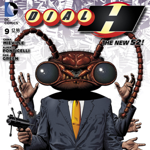 Exclusive DC Comics Preview: "Dial H #9"