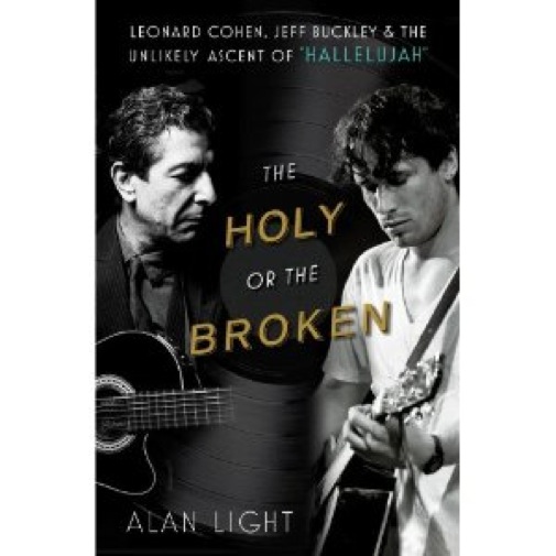 <i>The Holy Or The Broken</i> by Alan Light