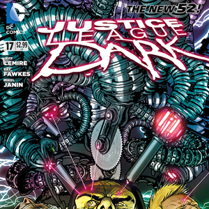 Exclusive DC Comics Preview: "Justice League Dark #17"