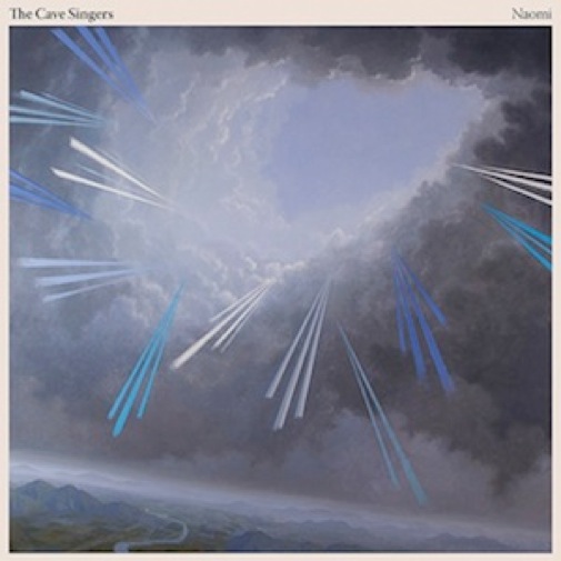 The Cave Singers: <i>Naomi</i>