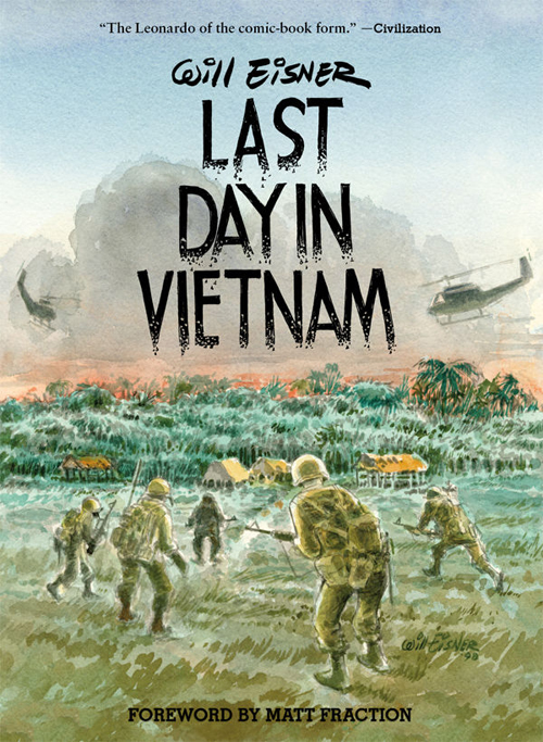 Last Day in Vietnam: A Memory by Will Eisner
