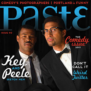 Check out the PASTE.COM Comedy Issue featuring Key & Peele!