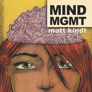 <i>MIND MGMT: Volume One</i> by Matt Kindt