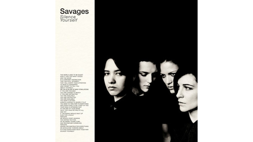 Savages: <i>Silence Yourself</i>