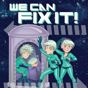 <i>We Can Fix It!: A Time Travel Memoir</i> by Jess Fink