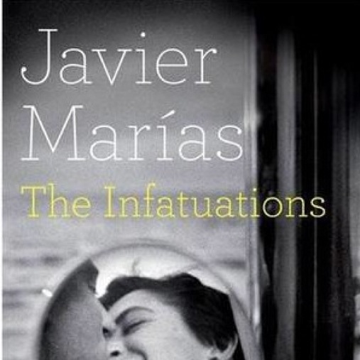 <i>The Infatuations</i> by Javier Marías