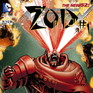<i>Action Comics</i> #23.2: <i>Zod</i> #1