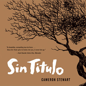 <i>Sin Titulo</i> by Cameron Stewart