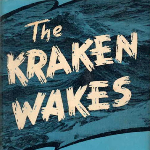 <i>The Kraken Wakes</i> by John Wyndham
