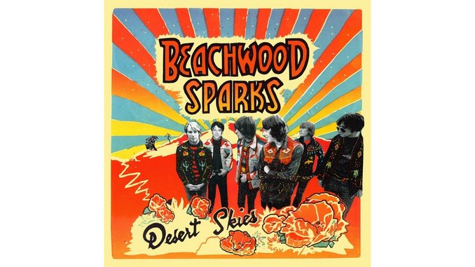 Beachwood Sparks: <i>Desert Skies</i>