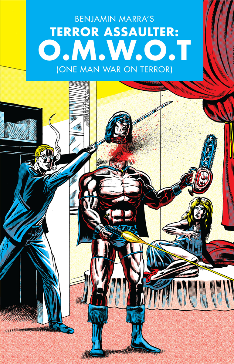 Terror Assaulter O M W O T By Benjamin Marra Review Paste