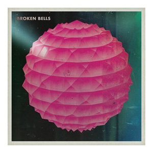 Broken Bells: <em>Broken Bells</em>