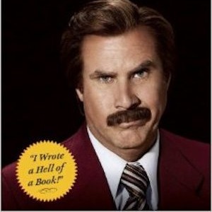 Watch the Trailer for Ron Burgundy’s New Book, <i>Let Me Off At The Top</i>