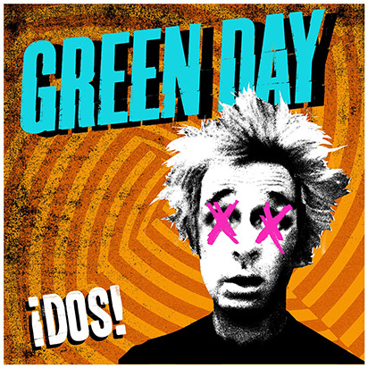 Green Day: <i>Dos!</i>
