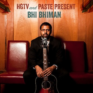 HGTV/Paste SXSW Preview - Bhi Bhiman