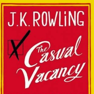 J.K. Rowling's <i>The Casual Vacancy</i> Headed to BBC