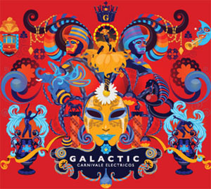 Galactic Announce New Album, Tour Dates