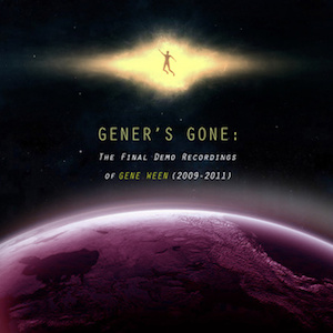 Aaron Freeman Shares Previously Unreleased Gene Ween Demos