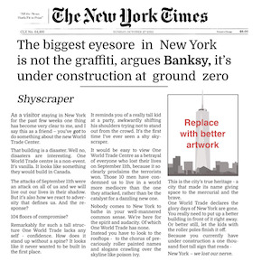 Banksy Calls One World Trade Center a "Betrayal"