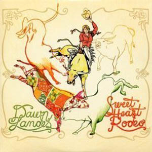 Dawn Landes: <em>Sweet Heart Rodeo</em>