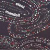 Eleni Mandell: <em>Artificial Fire</em>