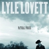 Lyle Lovett: <em>Natural Forces</em>