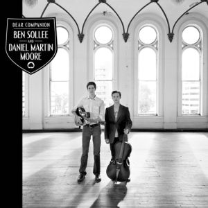 Ben Sollee and Daniel Martin Moore: <em>Dear Companion</em>