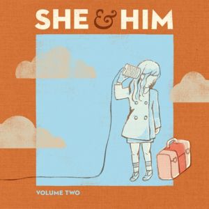 She & Him: <em> Volume Two</em>