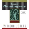 Hemingway's <i>A Farewell To Arms</i> Getting 47 Alternate Endings in 10th Anniversary Edition