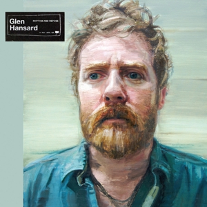 Glen Hansard: <i>Rhythm and Repose</i>