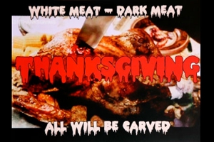 Eli Roth to Create Full-Length Feature from <i>Grindhouse</i>'s <i>Thanksgiving</i> Trailer