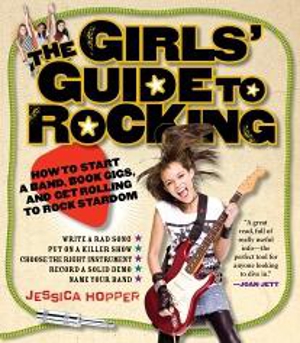 Jessica Hopper's <em>Girls' Guide to Rocking</em> Gets Infomercials, Tour