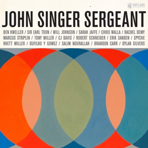 John Singer Sergeant: <i>John Singer Sergeant: The Music and Words of John Dufilho</i>