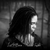 Ruthie Foster: <i>Let It Burn</i>