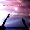 Watch the Video for Passion Pit’s “Take a Walk”