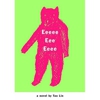 Tao Lin's <em>Eeeee Eee Eeee</em> Getting Film Treatment
