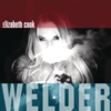 Elizabeth Cook: <em>Welder</em>