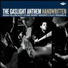 The Gaslight Anthem: <i>Handwritten</i>