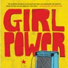 Marisa Meltzer: <em>Girl Power: The Nineties Revolution in Music</em>