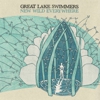 Great Lake Swimmers: <i>New Wild Everywhere</i>