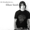 <em>An Introduction To... Elliott Smith</em> Album Details Announced
