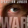 Sebastian Junger: <em>WAR</em>