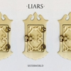 Liars: <em>Sisterworld</em>